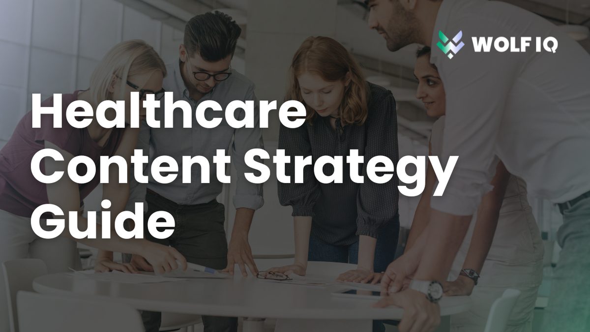 How to Build a Winning Healthcare Content Strategy