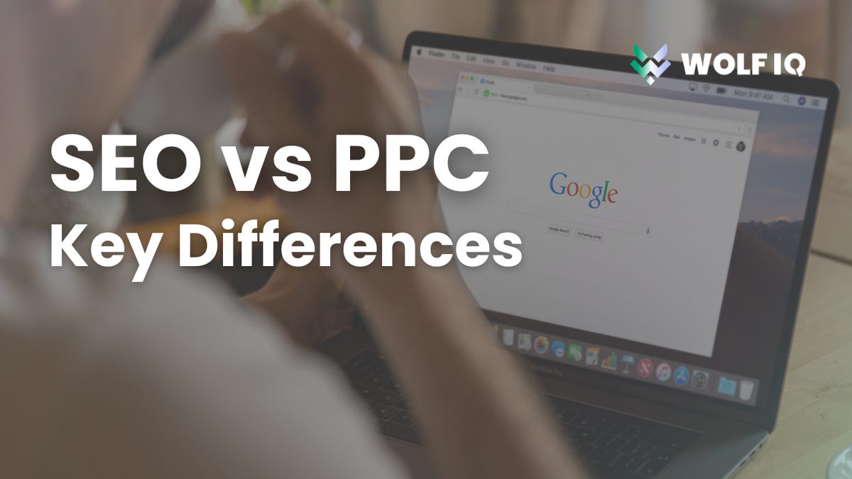 SEO vs PPC: Understanding the Key Differences