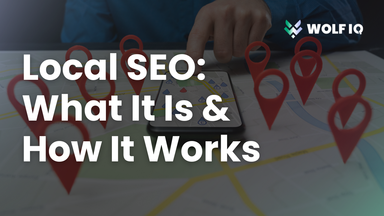 What is Local SEO and how does it work?